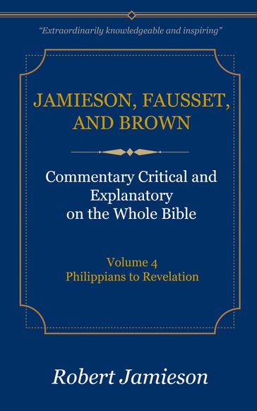 Jamieson, Fausset, and Brown - Robert Jamieson