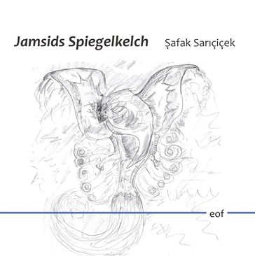 Jamsids Spiegelkelch - Safak Saricicek