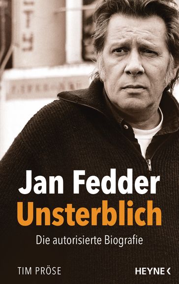 Jan Fedder  Unsterblich - Tim Prose