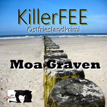 Jan Krömer - Killerfee - Moa Graven