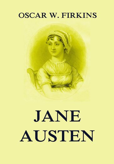Jane Austen - Oscar W. Firkins