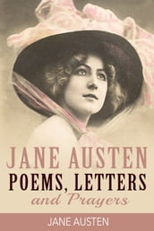 Jane Austen Poems, Letters and Prayers