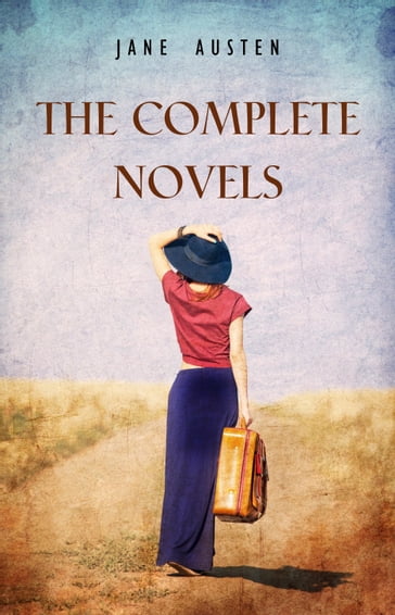 Jane Austen: The Complete Novels - Austen Jane