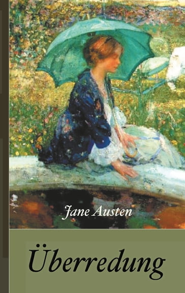 Jane Austen: Überredung - Austen Jane