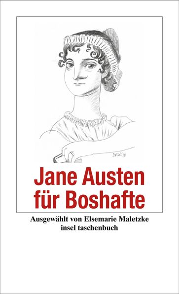 Jane Austen für Boshafte - Austen Jane - Elsemarie Maletzke