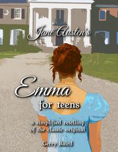 Jane Austen s Emma for Teens