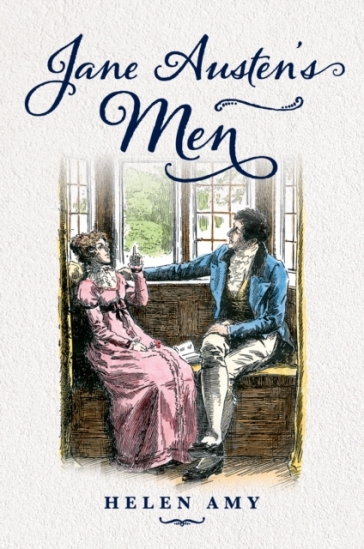 Jane Austen's Men - Helen Amy