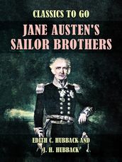 Jane Austen s Sailor Brothers