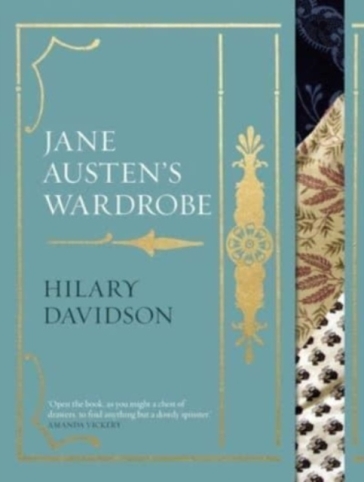 Jane Austen's Wardrobe - Hilary Davidson