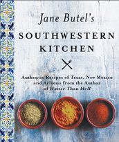 Jane Butel s Southwestern Kitchen