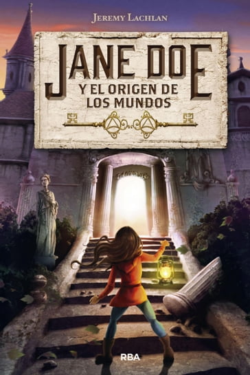 Jane Doe y el origen de los mundos (Jane Doe 1) - Jeremy Lachlan