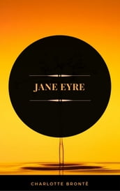 Jane Eyre (ArcadianPress Edition)