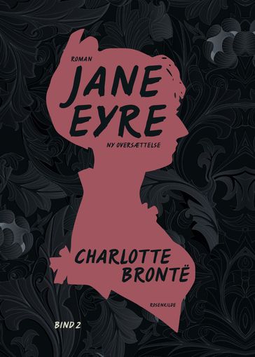 Jane Eyre. Bind 2 - Charlotte Bronte