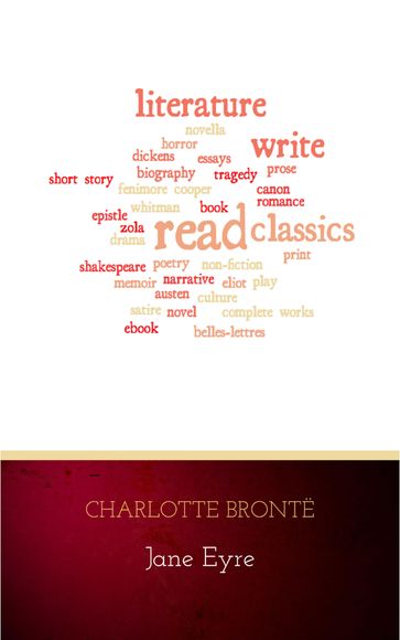 Jane Eyre - Charlotte Bronte