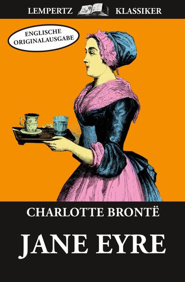 Jane Eyre - Charlotte Bronte