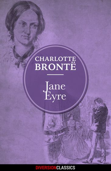 Jane Eyre (Diversion Illustrated Classics) - Charlotte Bronte