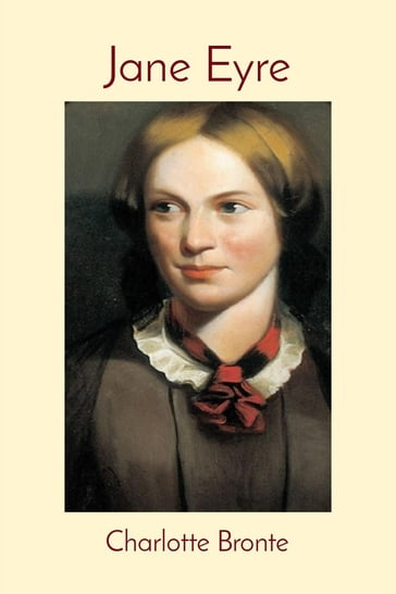 Jane Eyre (Illustrated) - Charlotte Bronte