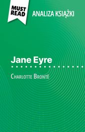 Jane Eyre ksika Charlotte Brontë (Analiza ksiki)