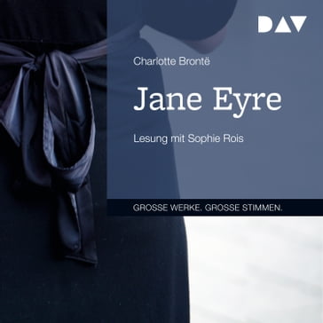 Jane Eyre (ungekürzt) - Charlotte Bronte