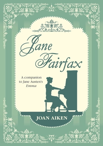 Jane Fairfax - Joan Aiken