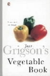 Jane Grigson s Vegetable Book