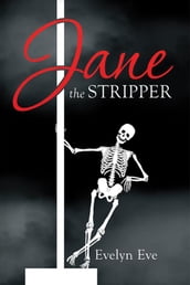 Jane the Stripper