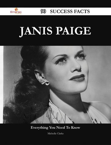 Janis Paige 90 Success Facts - Everything you need to know about Janis Paige - Michelle Clarke
