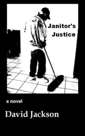 Janitor s Justice