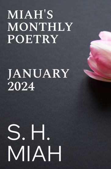 January 2024 - S. H. Miah