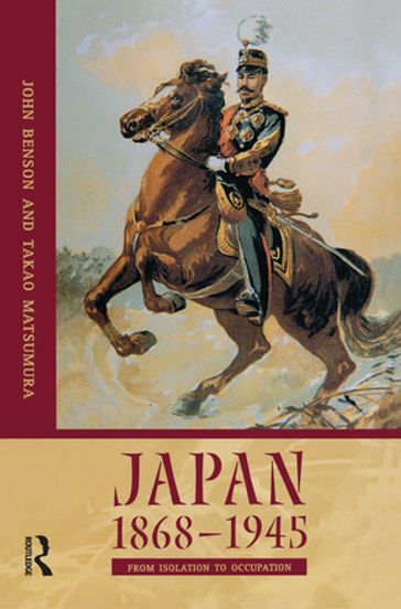 Japan 1868-1945 - Takao Matsumura - John Benson