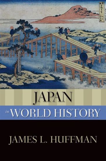 Japan In World History - James L. Huffman