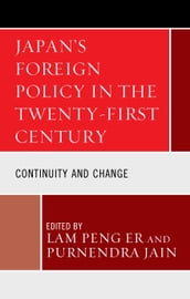Japan s Foreign Policy in the Twenty-First Century