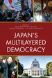 Japan s Multilayered Democracy