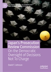 Japan s Prosecution Review Commission