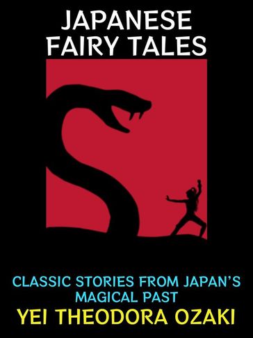 Japanese Fairy Tales - Yei Theodora Ozaki