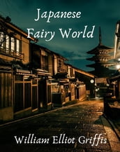 Japanese Fairy World