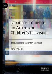 Japanese Influence on American Children s Television