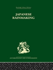 Japanese Rainmaking and other Folk Practices