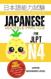 Japanese Sentence Practice for JLPT N4