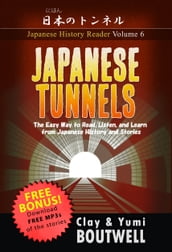 Japanese Tunnels