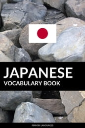 Japanese Vocabulary Book: A Topic Based Approach