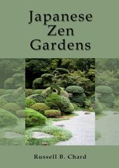 Japanese Zen Gardens