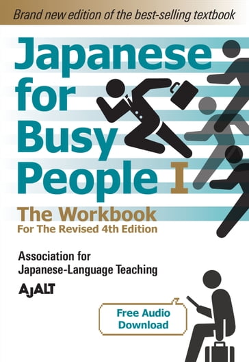 Japanese for Busy People Book 1: The Workbook - AJALT