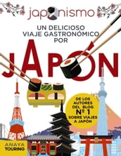 Japonismo. Un delicioso viaje gastronómico por Japón