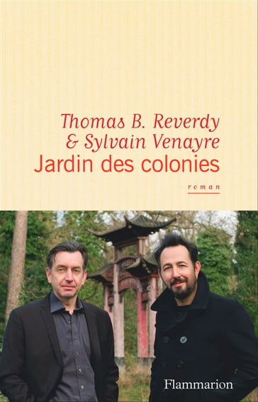 Jardin des colonies - Sylvain Venayre - Thomas B. Reverdy