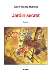 Jardin secret: Roman