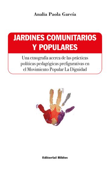 Jardines comunitarios y populares - Analía Paola García