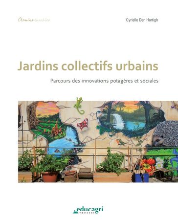 Jardins collectifs urbains - Cyrielle Den-Hartigh