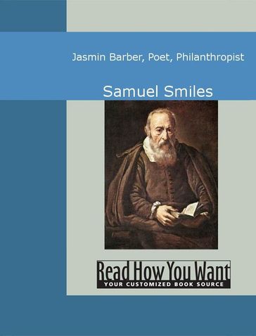 Jasmin Barber, Poet, Philanthropist - Samuel Smiles