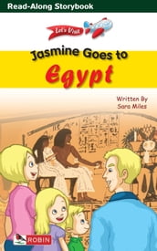 Jasmine Goes To Egypt
